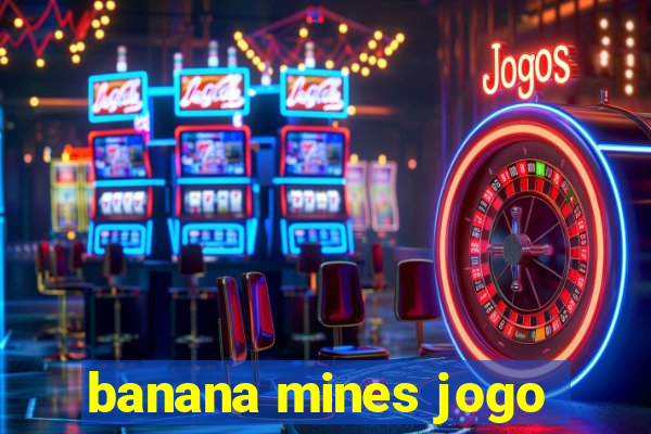 banana mines jogo